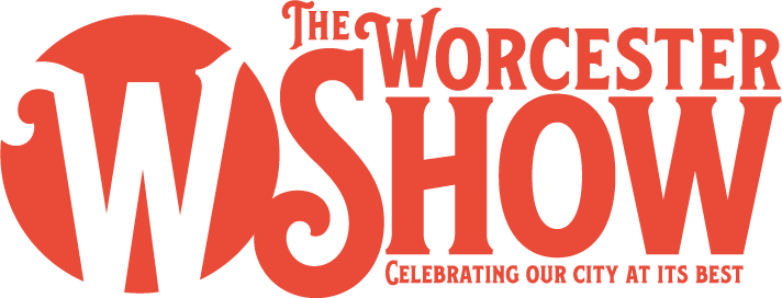 The Worcester Show · Celebrating our city at its best